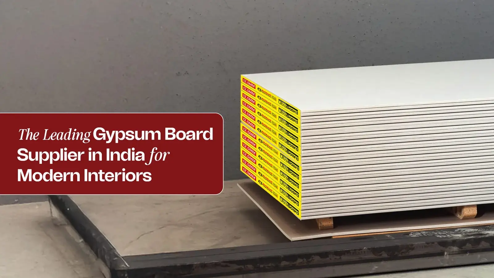 Stack of gypsum boards on a pallet, highlighting Buildwell as the leading supplier of the Best gypsum boards for interiors in modern Indian spaces