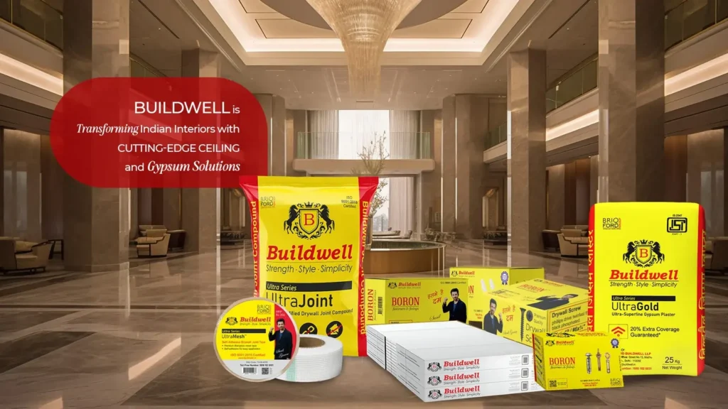Buildwell is Transforming Indian Interiors with Cutting-Edge Ceiling and Gypsum Solutions