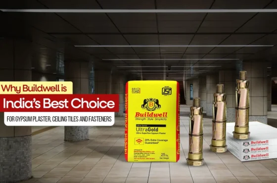 Why Buildwell is India’s Best Choice for Gypsum Plaster, Ceiling Tiles, and Fasteners