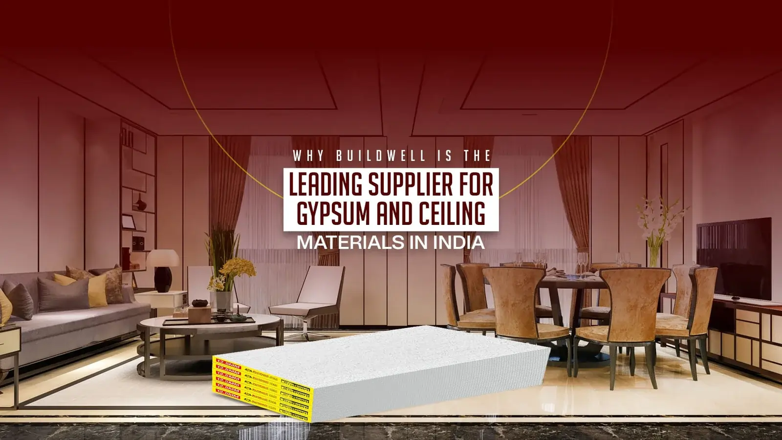 Modern living and dining room featuring Buildwell gypsum boards and premium ceiling materials, presented by the best gypsum and ceiling material supplier in India