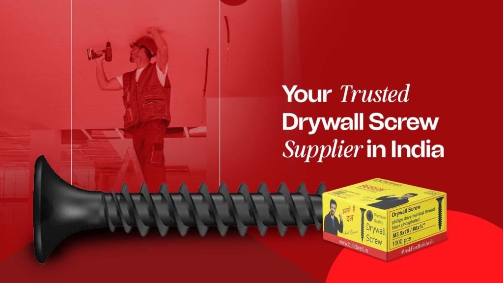 Buildwell: Your Trusted Drywall Screw Supplier in India