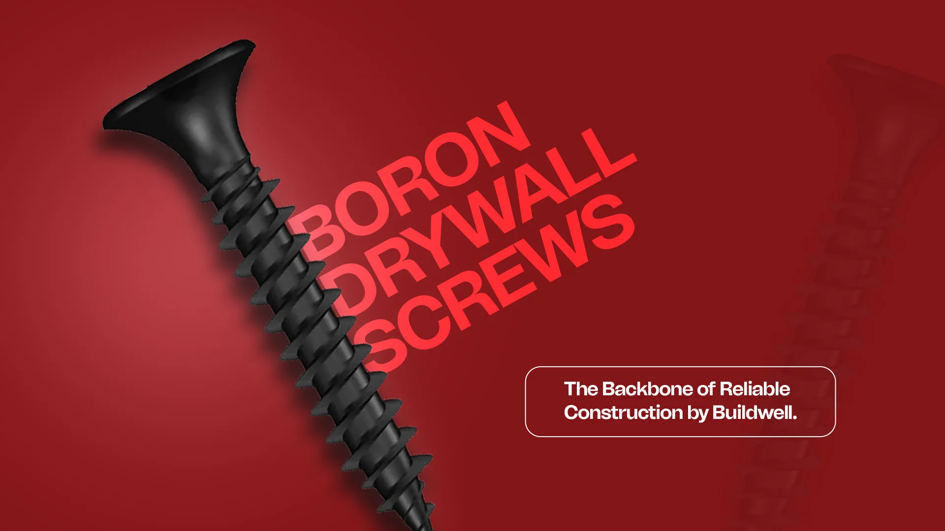 Black Boron Drywall Screw with red background, showcasing Buildwell's reliable construction solution.