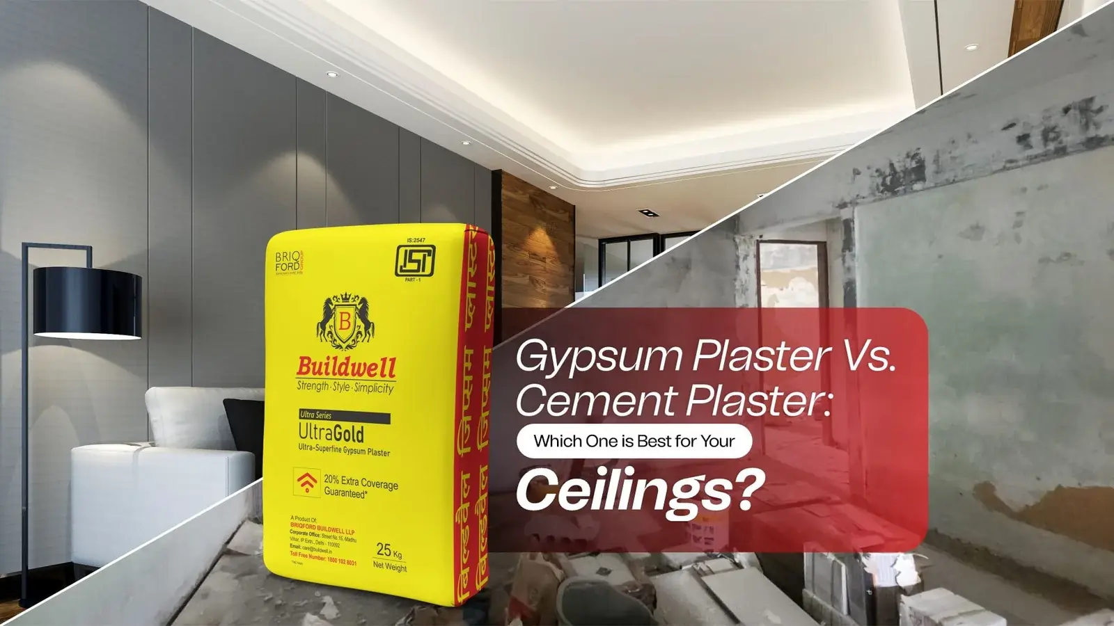 Comparison of Gypsum Plaster and Cement Plaster for ceiling finishing with Buildwell UltraGold—highlighting the Best Plaster for Ceilings – Gypsum vs. Cement