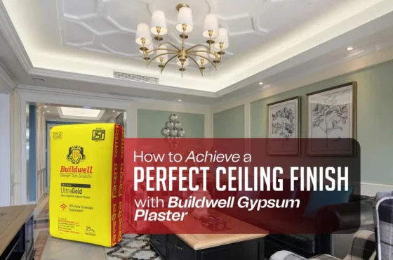 How to Achieve a Perfect Ceiling Finish with Buildwell Gypsum Plaster