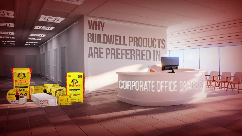Why Buildwell Products Are Preferred in Corporate Office Spaces