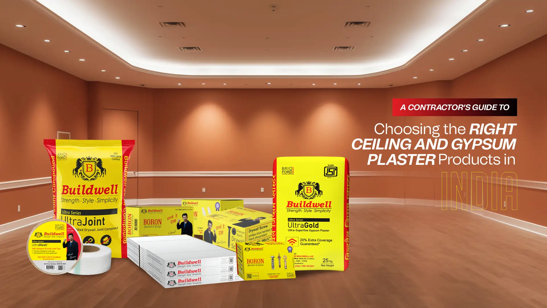 Ceiling and Gypsum Plaster Products in India – Buildwell's UltraGold, UltraJoint, and drywall accessories for contractors