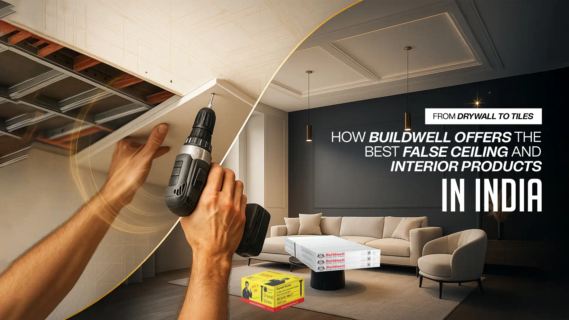 Best False Ceiling and Interior Products in India by Buildwell – Drywall, Ceiling Tiles, and Interior Solutions