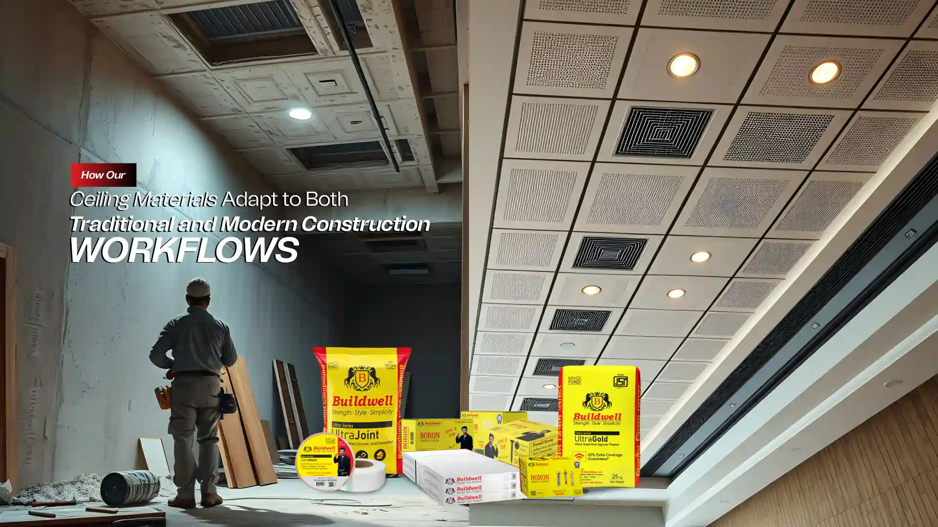 Best false ceiling and interior products in India – Buildwell ceiling materials for all construction styles