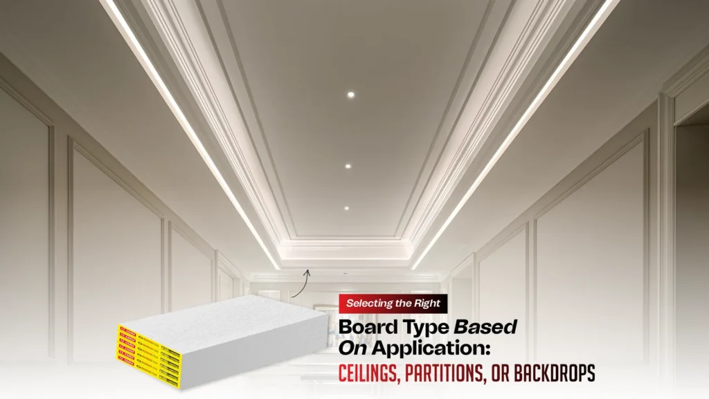 Selecting the Right Board Type Based on Application: Ceilings, Partitions, or Backdrops