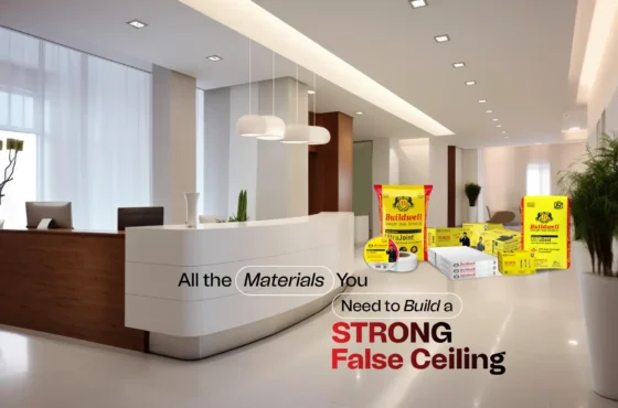 All the Materials You Need to Build a Strong False Ceiling