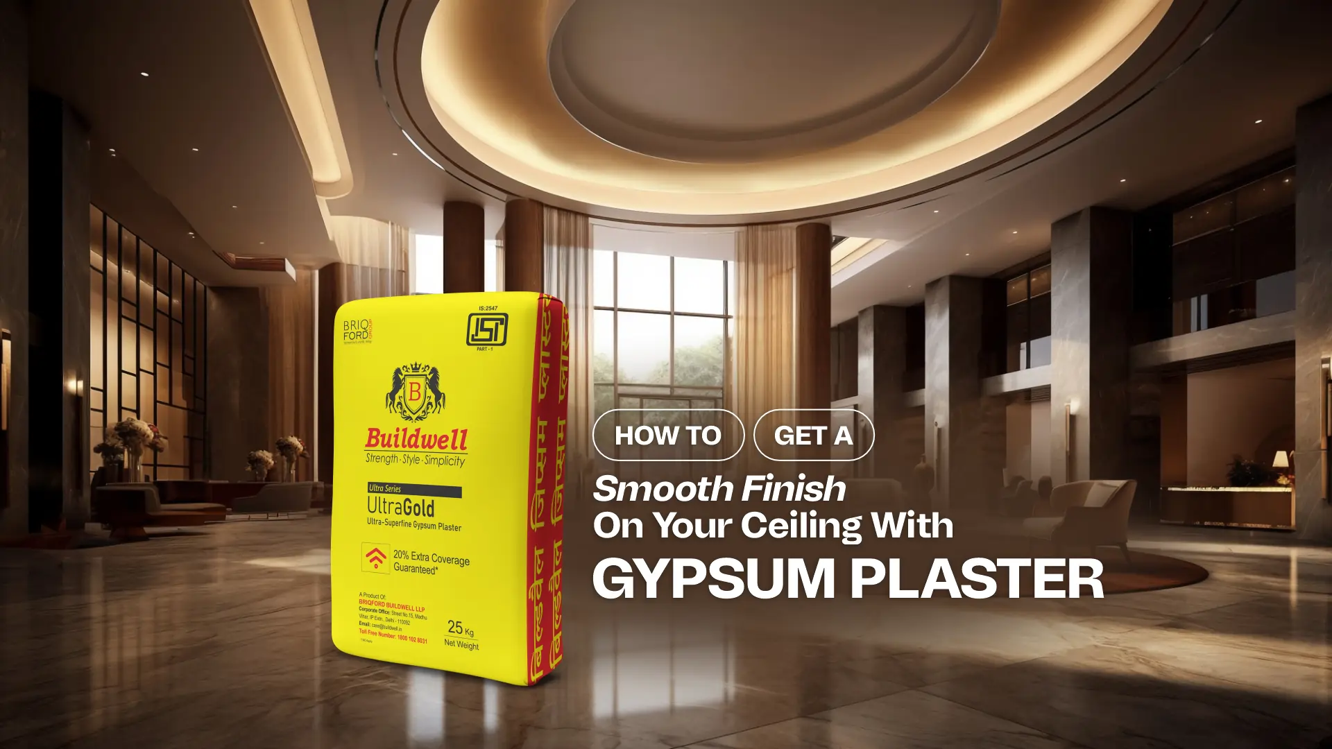 Get a smooth finish with Buildwell UltraGold – the best gypsum plaster brand in India