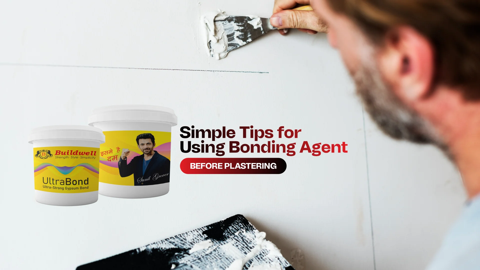 Best gypsum bond supplier in India – Buildwell UltraBond bonding agent application before plastering