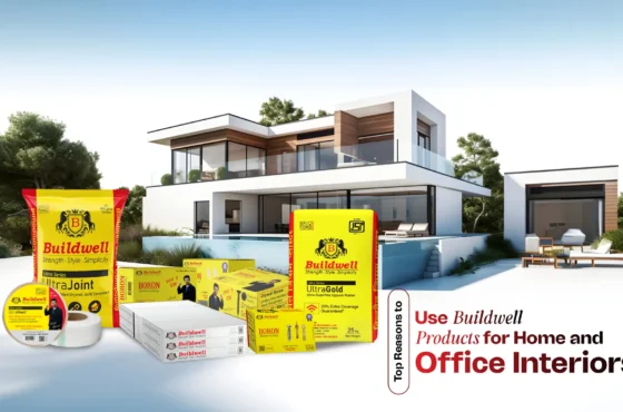 Top Reasons to Use Buildwell Products for Home and Office Interiors
