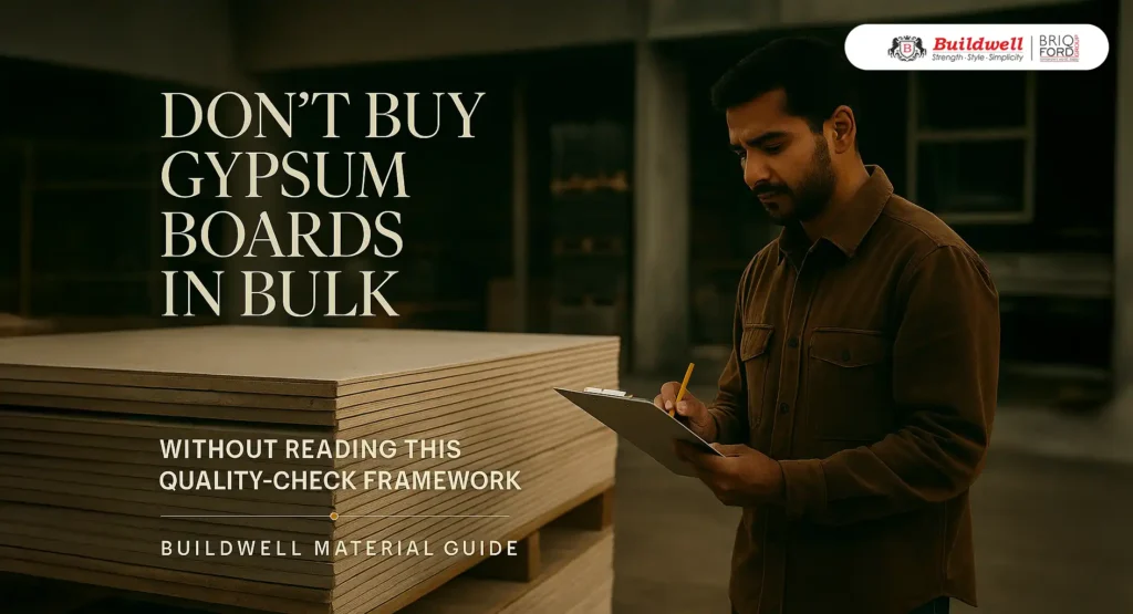 Don’t Buy Gypsum Boards in Bulk Without Reading This Quality-Check Framework
