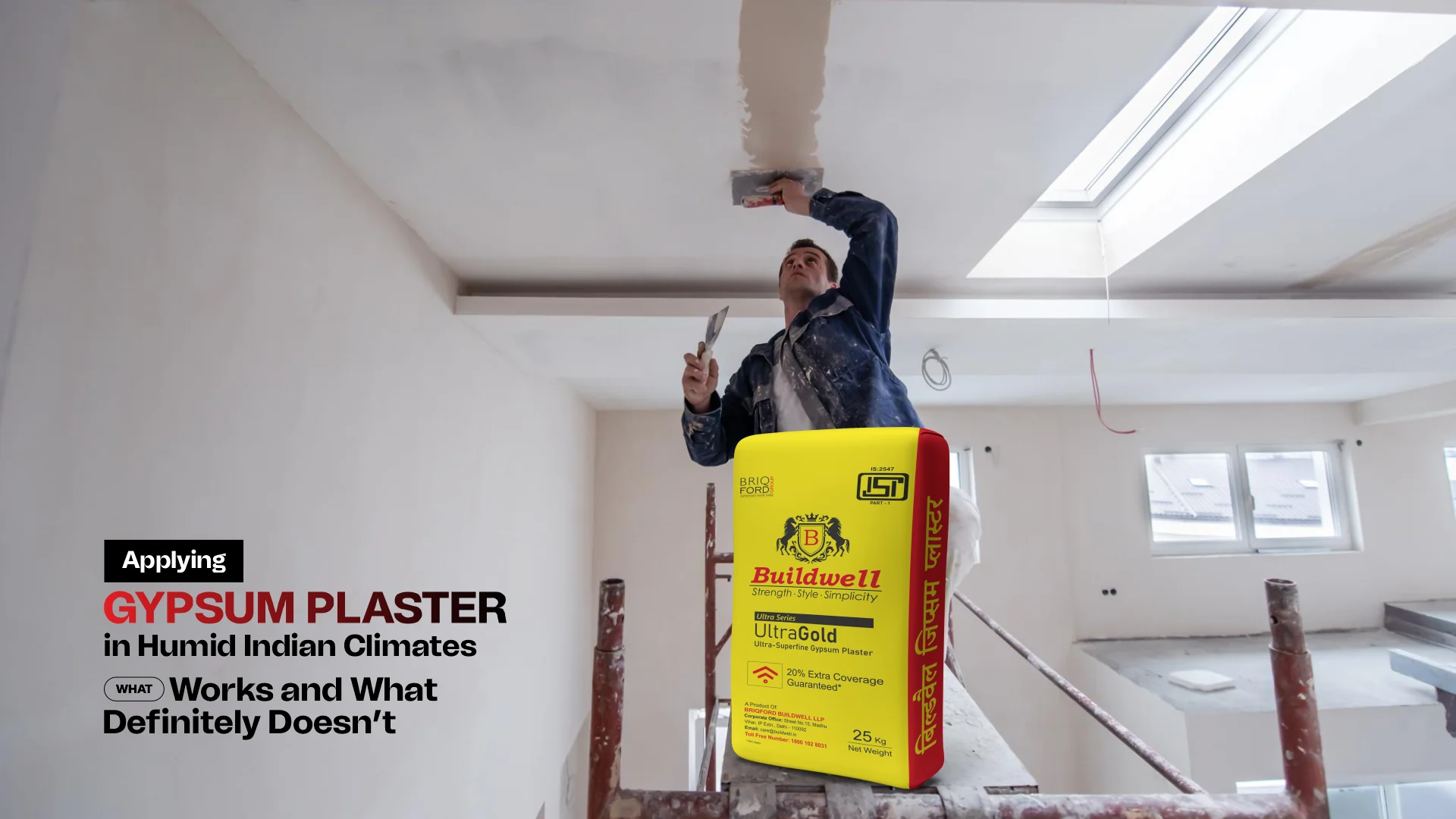 Worker applying Gypsum Plaster in India on ceiling using Buildwell UltraGold gypsum plaster in a modern home interior under humid conditions.