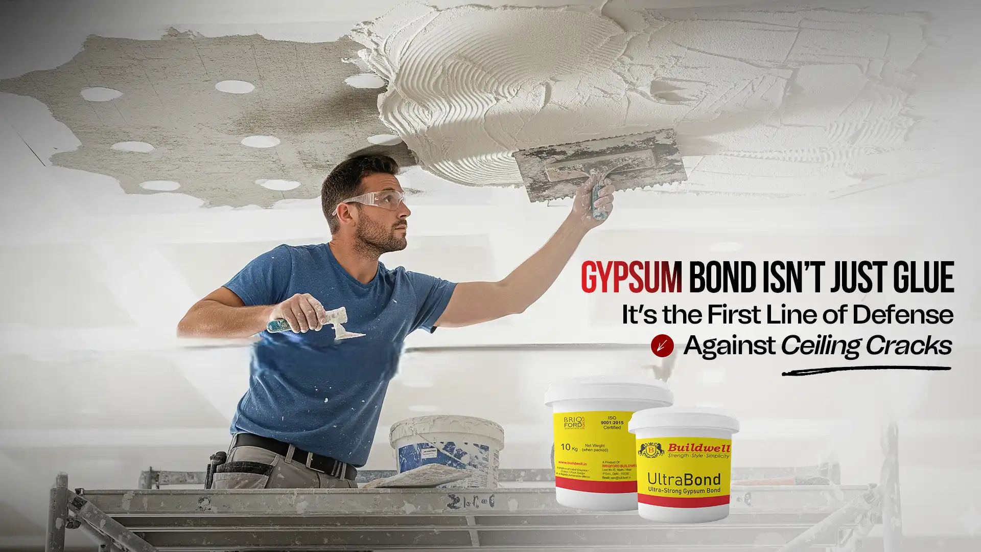 Gypsum Bond – Best solution for ceiling cracks prevention and strong bonding in construction projects