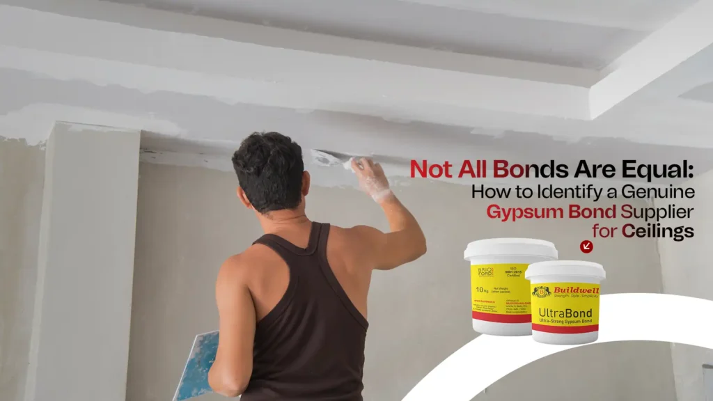 Not All Bonds Are Equal: How to Identify a Genuine Gypsum Bond Supplier for Ceilings