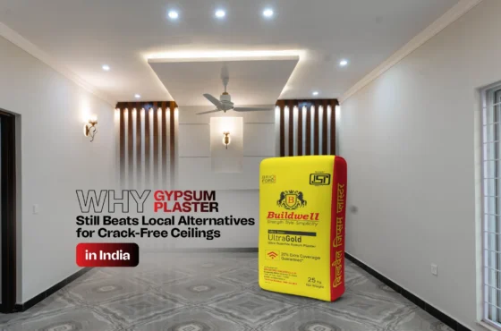 Why Gypsum Plaster Still Beats Local Alternatives for Crack-Free Ceilings in India