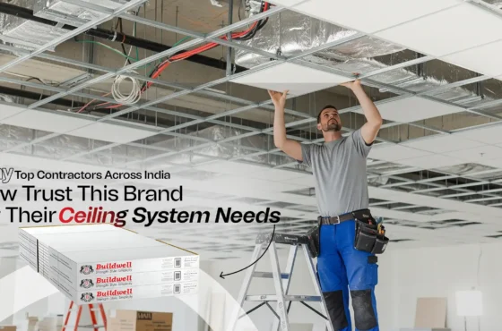 Why Top Contractors Across India Now Trust This Brand for Their Ceiling System Needs