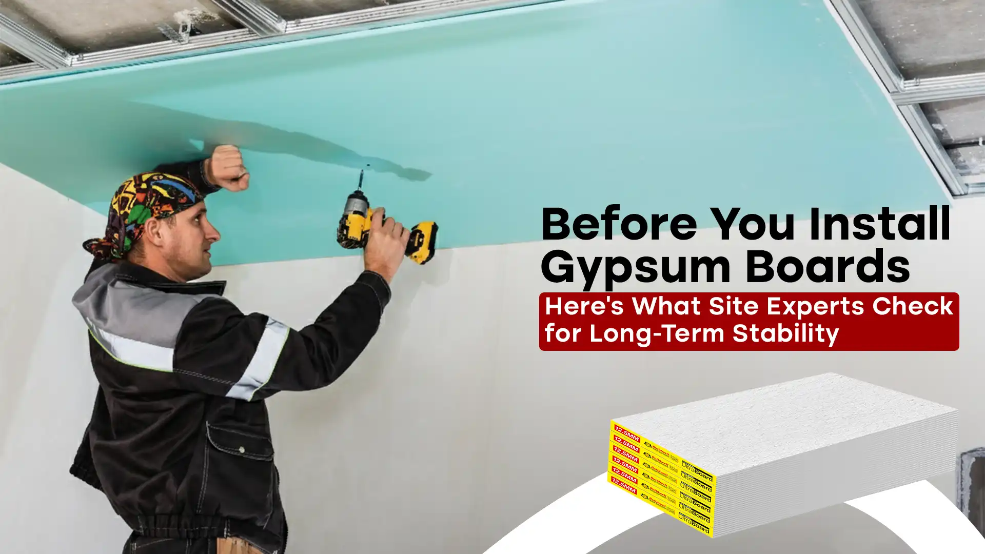 Worker installing gypsum boards on ceiling for long-term stability – Gypsum Boards