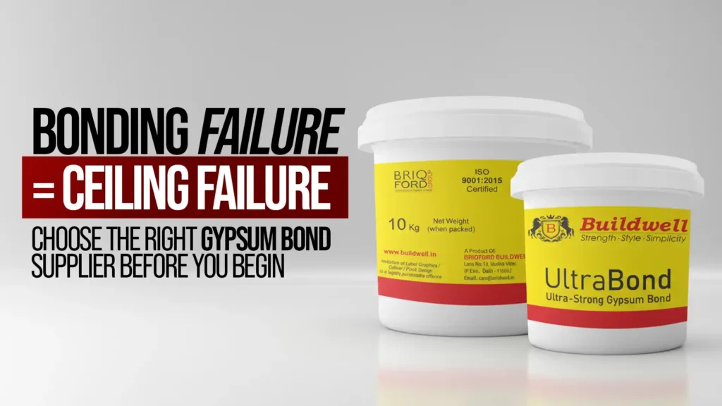 Bonding Failure = Ceiling Failure. Choose the Right Gypsum Bond Supplier Before You Begin