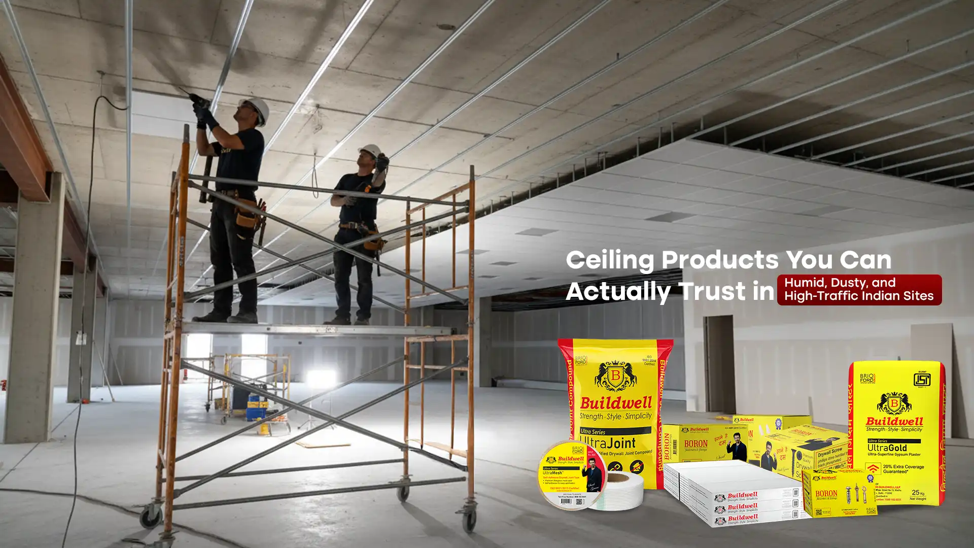 Workers installing ceiling frames using Buildwell materials, the best ceiling products brand in India for reliable performance
