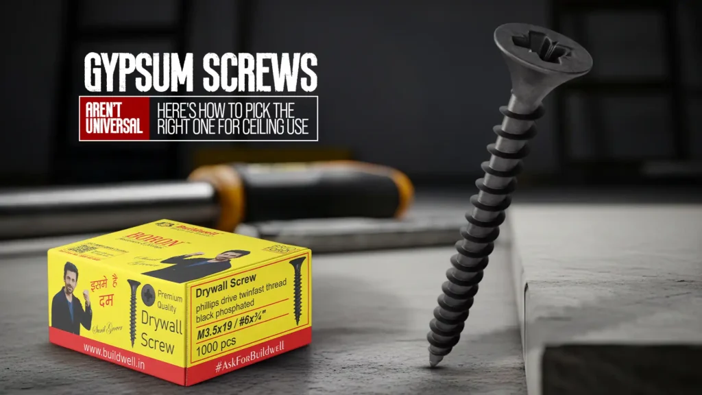 Gypsum Screws Aren’t Universal — Here’s How to Pick the Right One for Ceiling Use