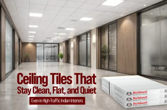 Ceiling Tiles That Stay Clean, Flat, and Quiet — Even in High-Traffic Indian Interiors