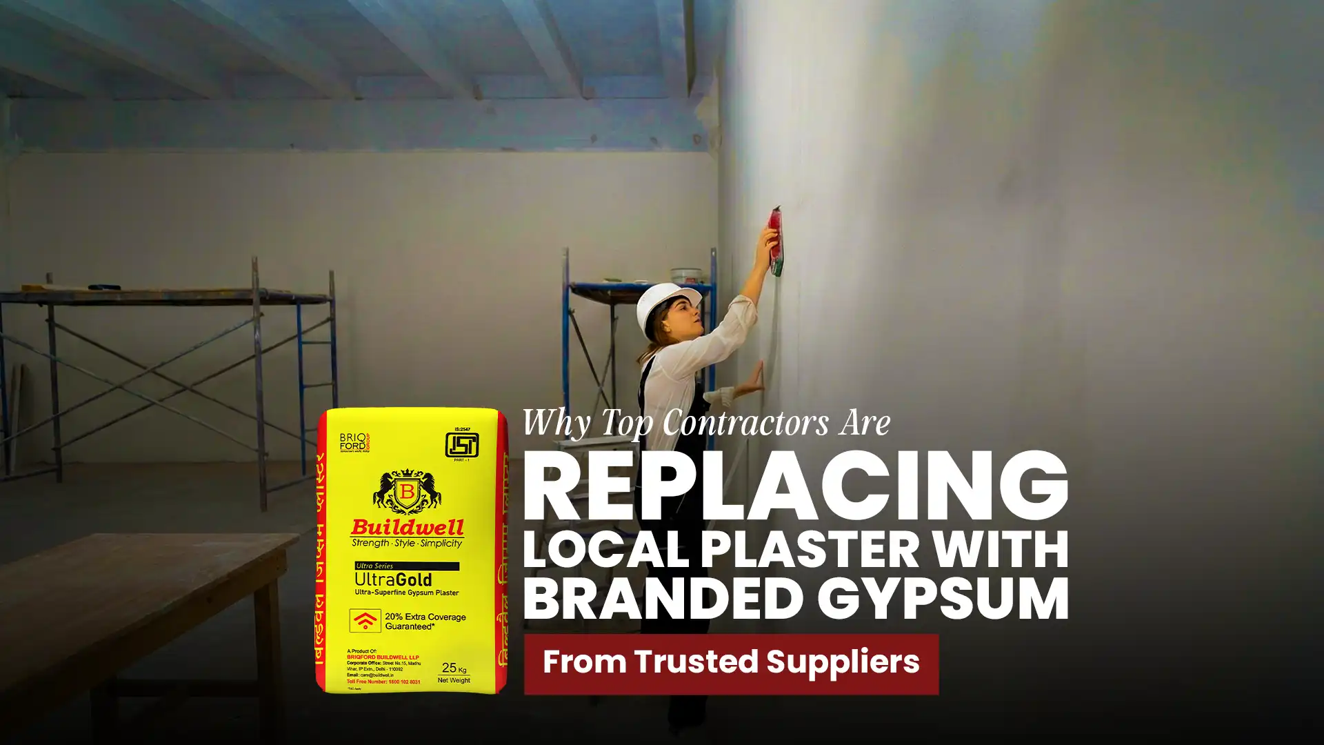 Contractor applying Buildwell UltraGold gypsum plaster on an interior surface, showcasing the Best Gypsum Plaster Supplier in India