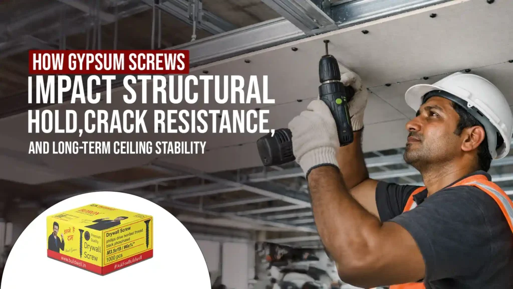 How Gypsum Screws Impact Structural Hold, Crack Resistance, and Long-Term Ceiling Stability