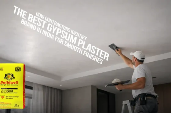 How contractors identify the best gypsum plaster brand in India for smooth finishes