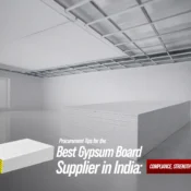 Best Gypsum Board Supplier in India showcasing high-strength gypsum boards with certified compliance and steady supply