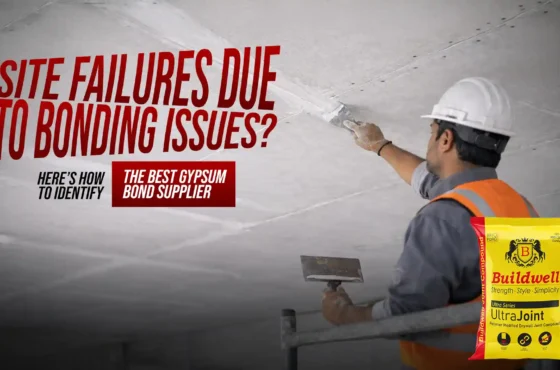 Site Failures Due to Bonding Issues? Here’s How to Identify the Best Gypsum Bond Supplier
