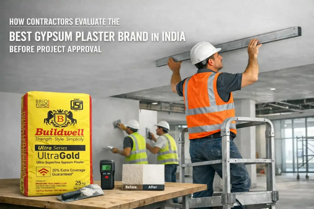 How contractors evaluate the best gypsum plaster brand in India before project approval
