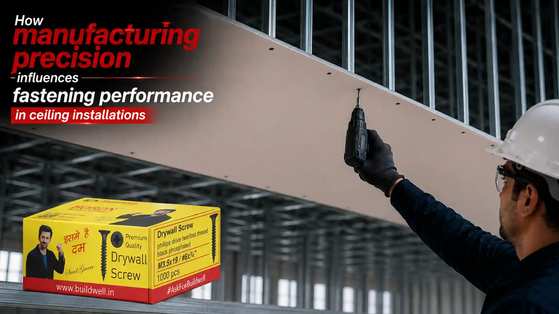 Drywall Screw Manufacturer in India for Reliable Ceiling Installations