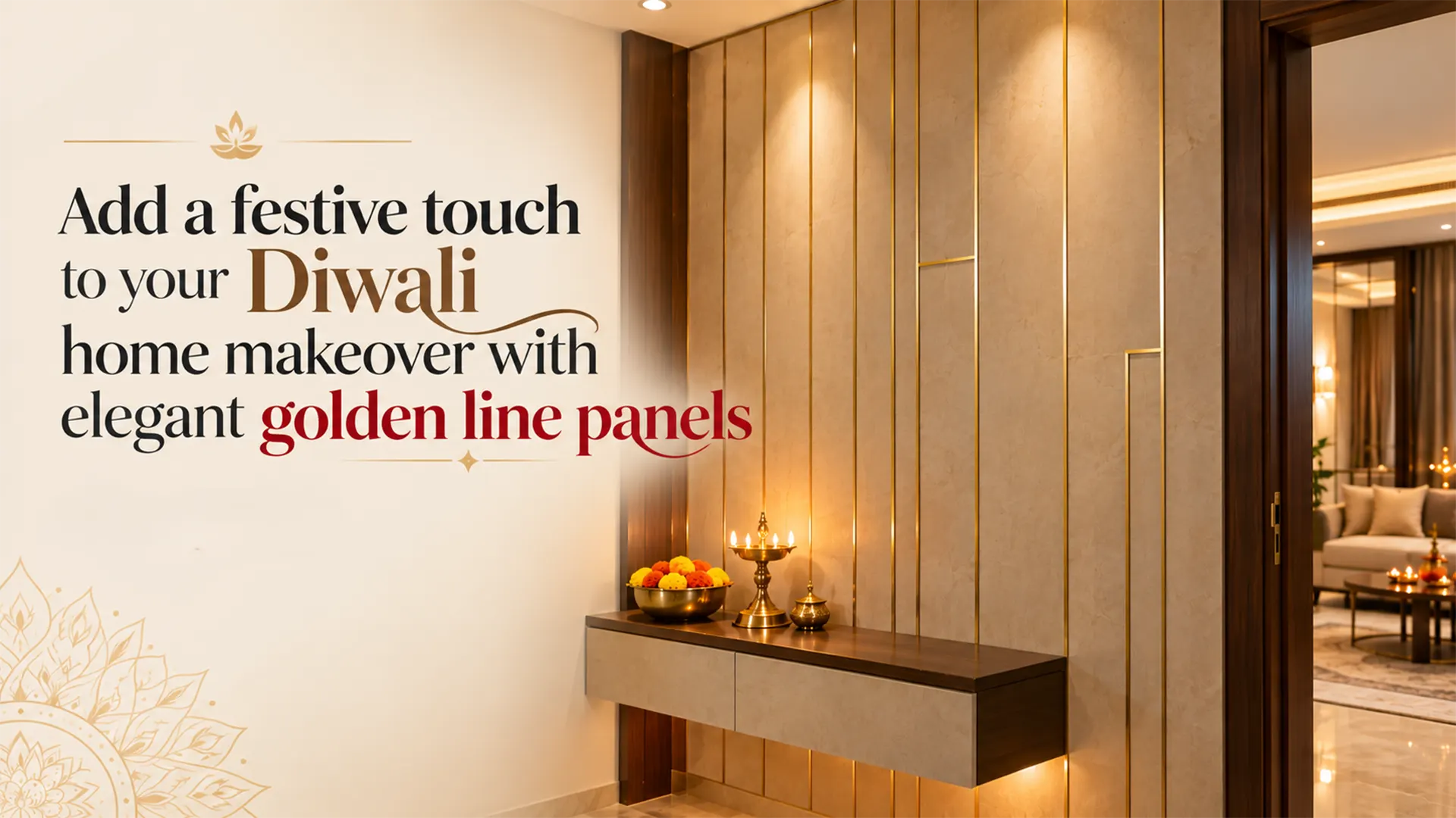 Golden Line Panel featuring beige textured wall panels with vertical gold detailing, a floating wooden console, warm lighting, and traditional Diwali diyas